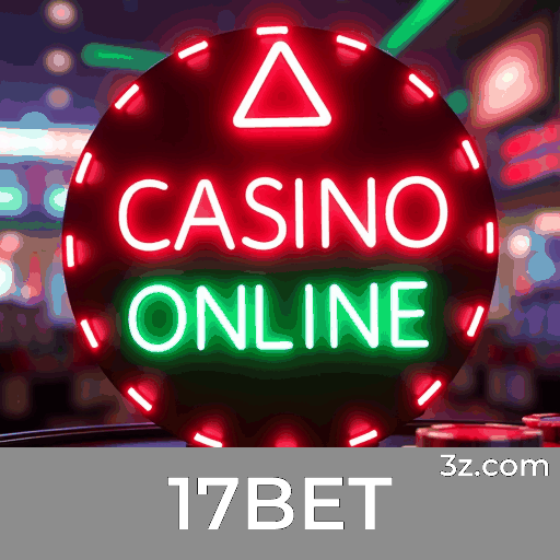 17BET: Seu Cassino Online de Confiança