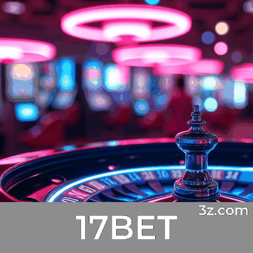 17BET: Viva a Emoção dos Jogos de Cassino e Ganhe Mais!