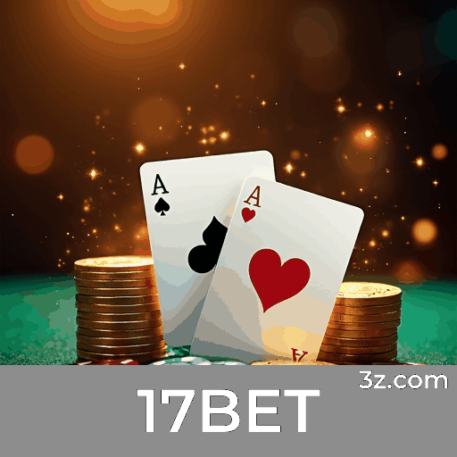 17BET: Plataforma de Jogo com Segurança e Serviços Profissionais