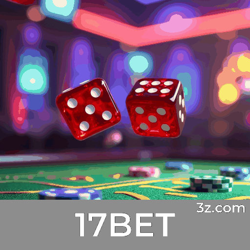 Recompensas Reais e Transparentes no 17BET: Promoções Sem Pegadinhas
